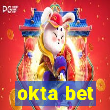 okta bet